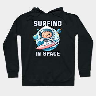 Surfing in Space - Play with Astroo Hoodie